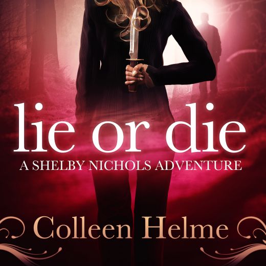 Lie or Die: A Paranormal Women's Fiction Novel